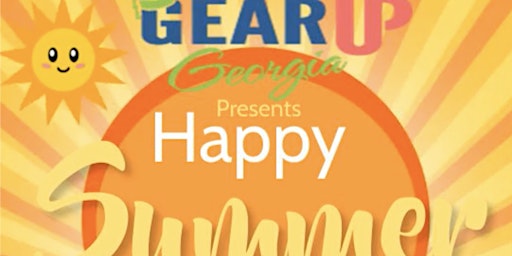 GEAR UP Happy Summer Event primary image