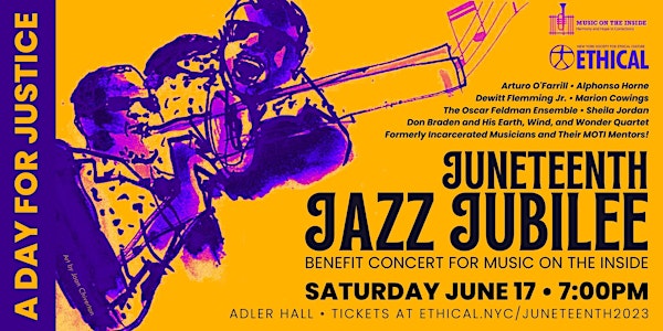 Juneteenth Jazz Jubilee: Concert for Music on The Inside (In-Person)