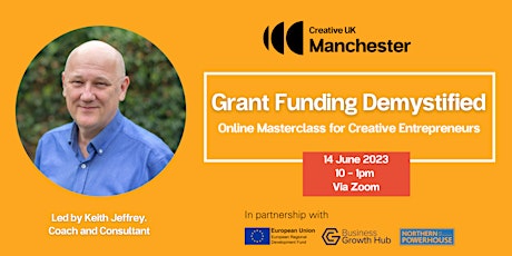 Grant Funding Demystified: Masterclass for Creative Entrepreneurs