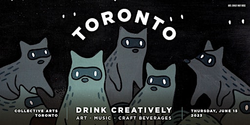 Drink Creatively Toronto primary image