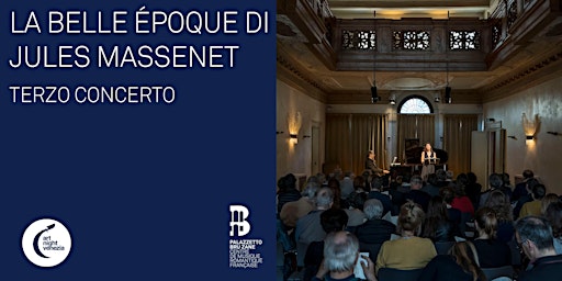 Hauptbild für La Belle Époque di Jules Massenet_terzo concerto