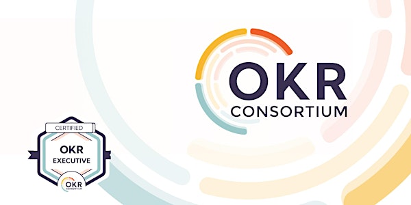 OKR Executive, Online, English | OKR Consortium