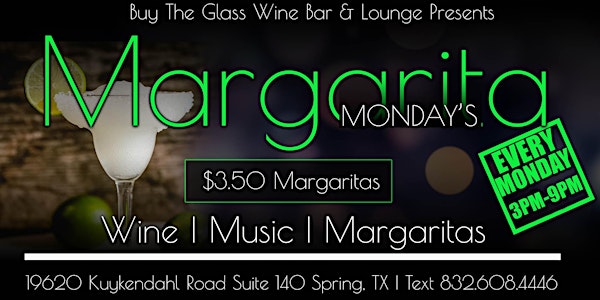 Margarita Monday’s | $3.50 Cocktails
