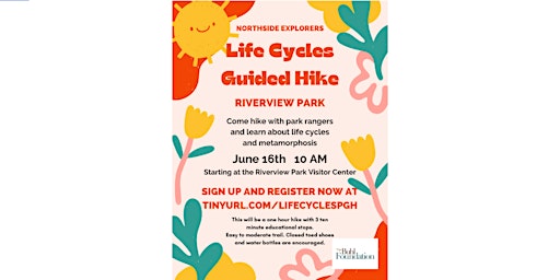 Life Cycles Guided Hike