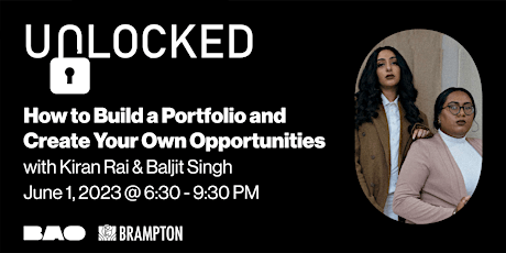 UNLOCKED: How to Build a Portfolio & Create Your Own Opportunities