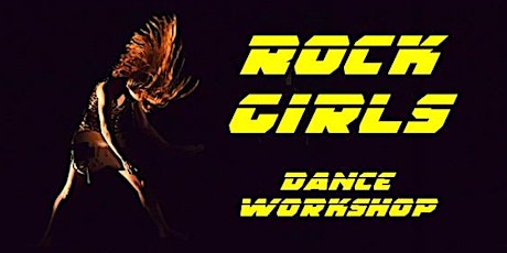 Rock Girls Dance Workshop primary image