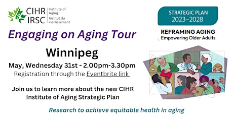 Engaging on Aging Tour - Winnipeg