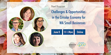 Challenges & Opportunities in the Circular Economy for WA Small Businesses