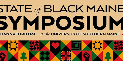 Imagem principal de State of Black Maine Symposium