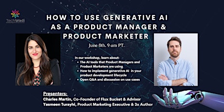 How to use Generative AI as a Product Manager & Product Marketer