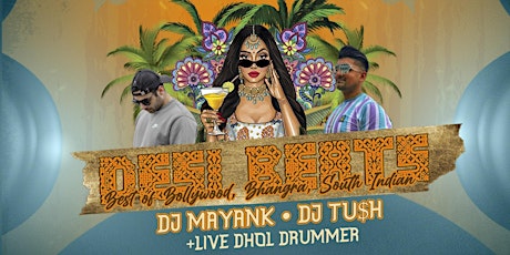 DNA Presents DESI Beats VOL 3 Ft DJ Mayank & DJ Tu$h + Live Dhol Drummers