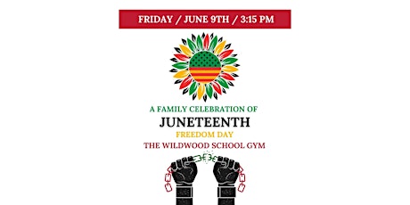 Juneteenth: A Family Celebration!