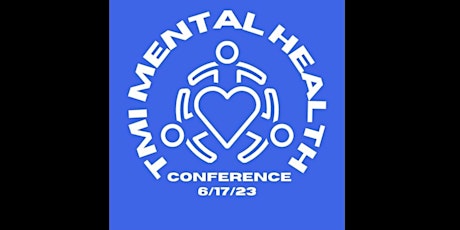 TMI Community Mental Health Conference