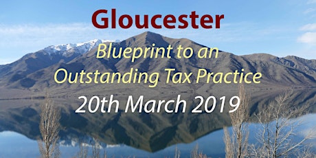 BluePrint to an Outstanding Tax Practice - Gloucester primary image