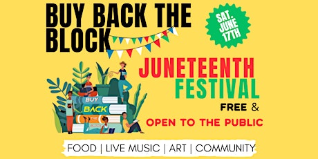 Buy Back the Block Juneteenth Festival