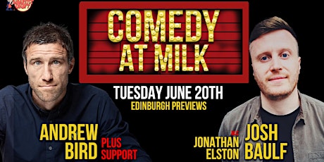 Comedy at Milk Previews