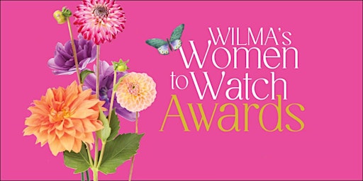 WILMA's Women to Watch Awards primary image