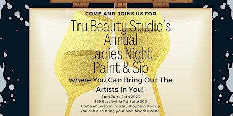 Tru Beauty Studio’s Annual Ladies Night Paint & Sip