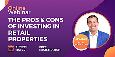 [Webinar Invitation] The Pros & Cons of Investing in Retail Properties