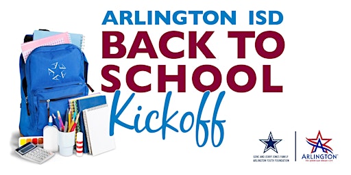 Imagen principal de 2023 Arlington ISD Back To School Kickoff
