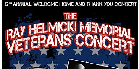 The Ray Helmicki Memorial Veterans Concert