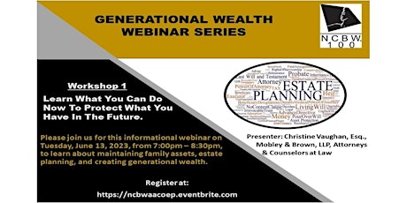 Generational Wealth Webinar Series