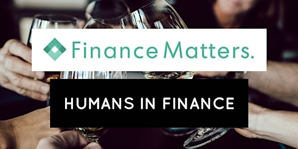 Happy Hour with Finance Matters and Humans in Finance 
