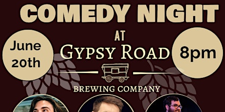 Comedy Night at Gypsy Road Brewing Co