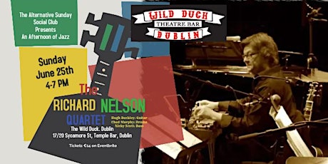 An Sunday Afternoon of Jazz with Richard Nelson at The Wild Duck