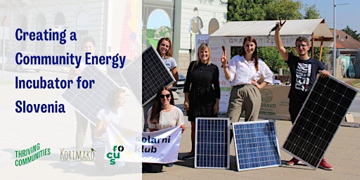 Creating a Community Energy Incubator for Slovenia