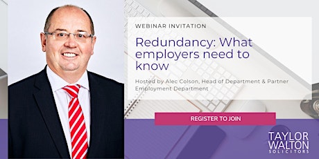 FREE webinar - Redundancy: What employers need to know.