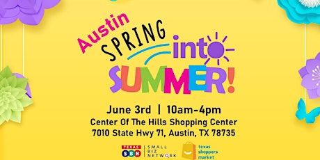 Austin Spring into Summer Vendor Market
