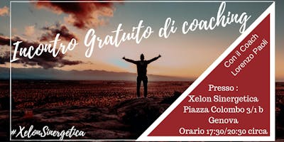 Incontro gratuito di Coaching 13 Novembre 2018 Incontro gratuito di Coaching 13 Novembre 2018