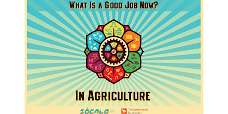 “What Is a Good Job Now?” In Agriculture