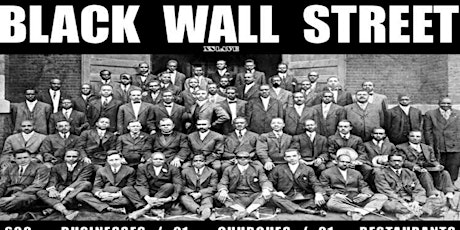FREE WEBINAR: Black Wall Street: From Massacre to Revival