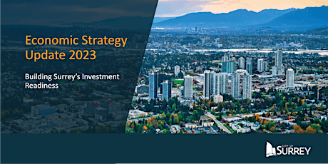 City of Surrey Economic Strategy Consultation Session June 13th