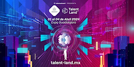 Jalisco Talent Land 2024