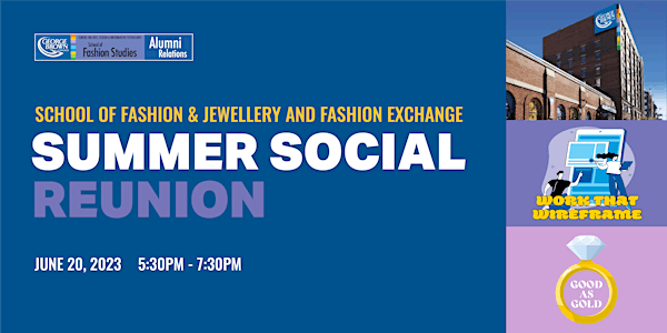 School of Fashion & Jewellery and Fashion Exchange summer social reunion.