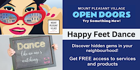 Mount Pleasant Village Open Doors - Happy Feet