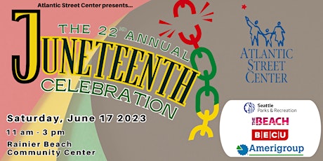 Atlantic Street Center's 22nd Annual Juneteenth Celebration