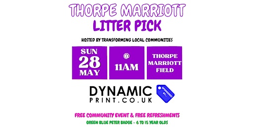 Thorpe Marriott Litter Pick - Sunday 28th May @ 11am primary image