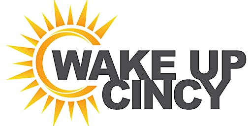 Imagem principal do evento Wake Up Cincy