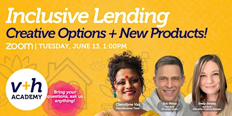 Inclusive Lending: Creative Options + New Products
