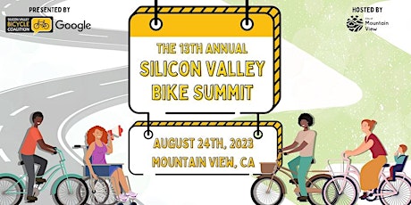 Volunteer: Silicon Valley Bike Summit: August 24, 2023