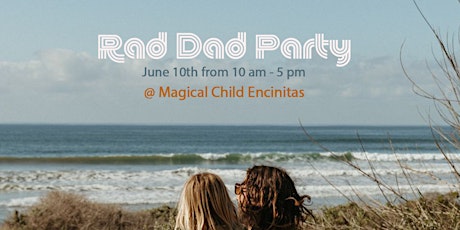 Rad Dad Father's Day Party!