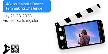 2023 48Hr Mobile Device Filmmaking Challenge