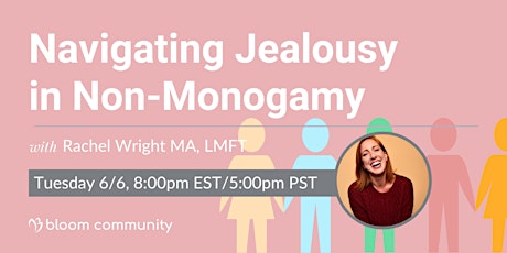 Navigating Jealousy in Open Relationships & Polyamory with Rachel Wright