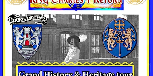 King Charles I Return : Grand History & Heritage tour of Dunfermline