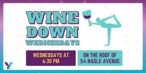 Hauptbild für Wine Down Wednesdays - Spring 2024