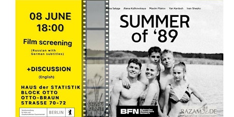 SUMMER of'89  film screening + DISCUSSION